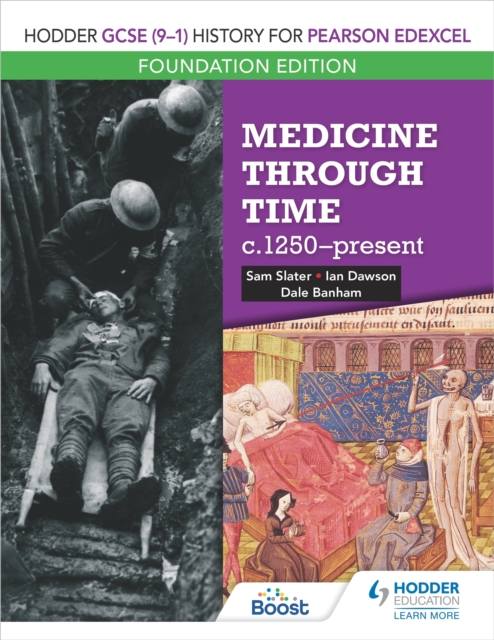 Hodder GCSE (9 1) History for Pearson Edexcel Foundation Edition: Medicine through time c.1250 present, EPUB eBook