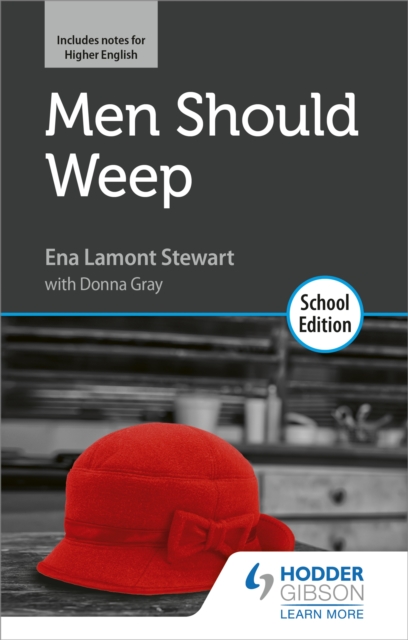 Men Should Weep by Ena Lamont Stewart: School Edition, Paperback / softback Book