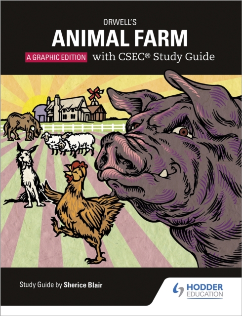 Orwell's Animal Farm: The Graphic Edition with CSEC Study Guide, Paperback / softback Book
