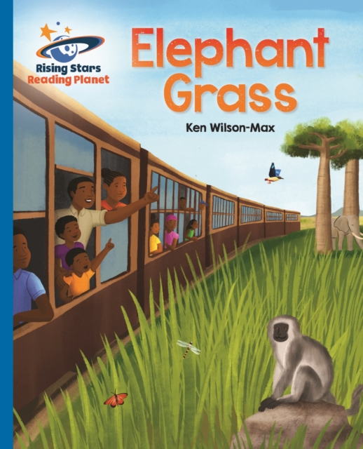 Reading Planet - Elephant Grass - Blue: Galaxy, EPUB eBook