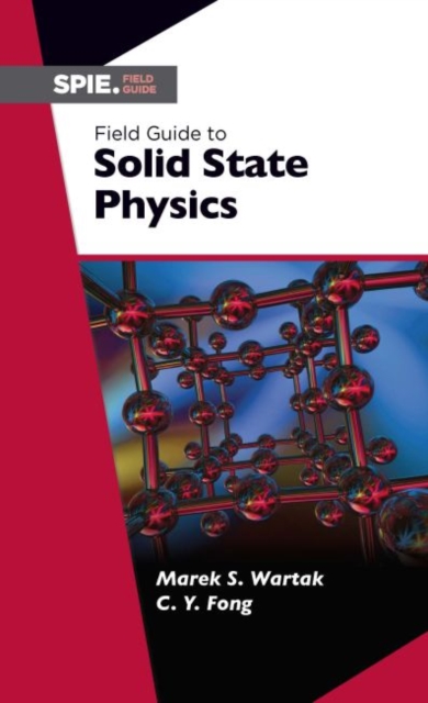 Field Guide to Solid State Physics, Spiral bound Book