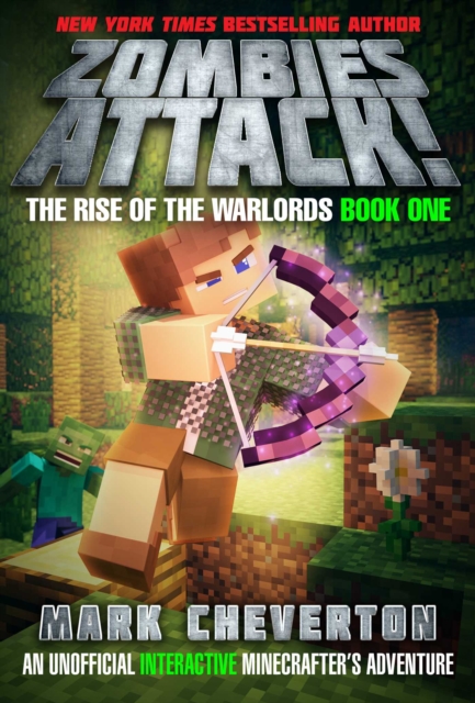 Zombies Attack! : The Rise of the Warlords Book One: An Unofficial Interactive Minecrafter's Adventure, EPUB eBook
