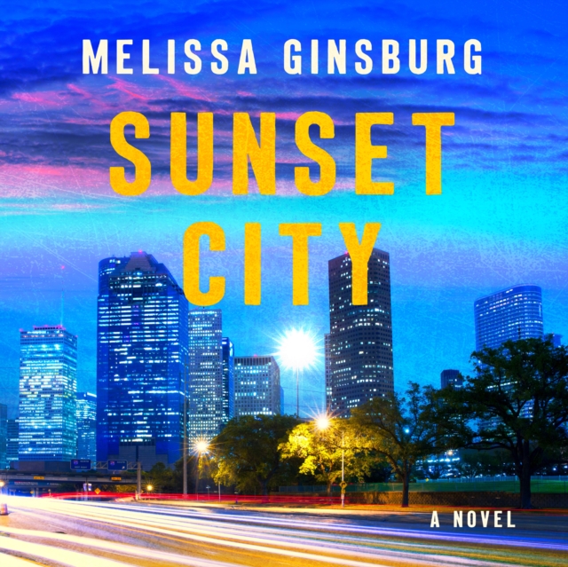 Sunset City : A Novel, eAudiobook MP3 eaudioBook
