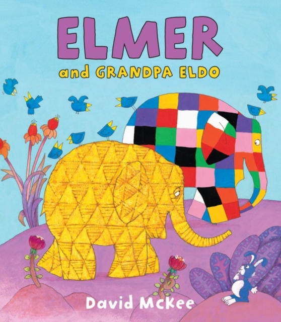 Elmer and Grandpa Eldo, PDF eBook