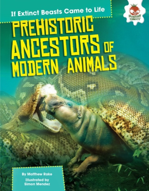 Prehistoric Ancestors of Modern Animals, PDF eBook