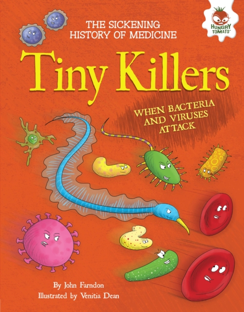 Tiny Killers : When Bacteria and Viruses Attack, EPUB eBook