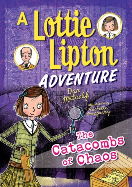 The Catacombs of Chaos : A Lottie Lipton Adventure, EPUB eBook