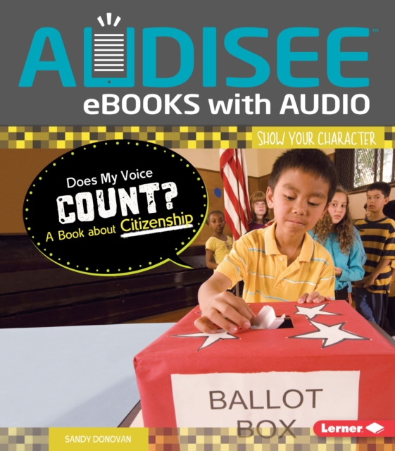 Does My Voice Count? : A Book about Citizenship, EPUB eBook