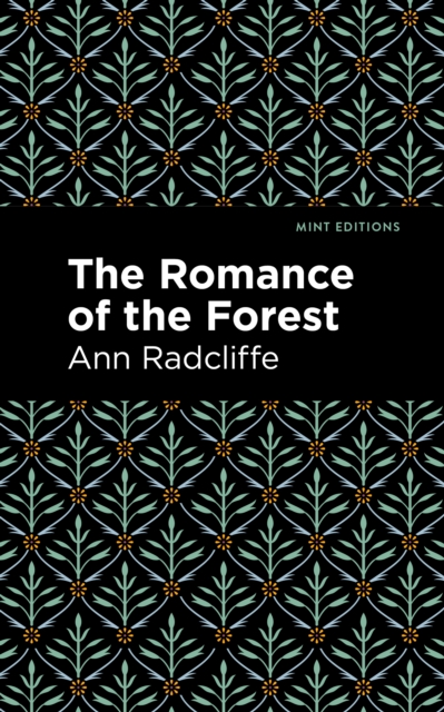 The Romance of the Forest, Hardback Book