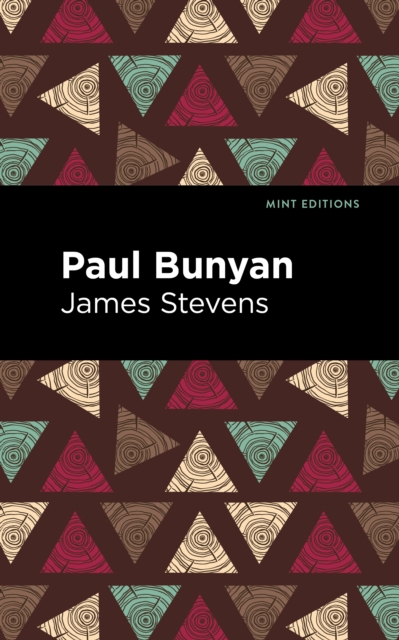 Paul Bunyan, Hardback Book