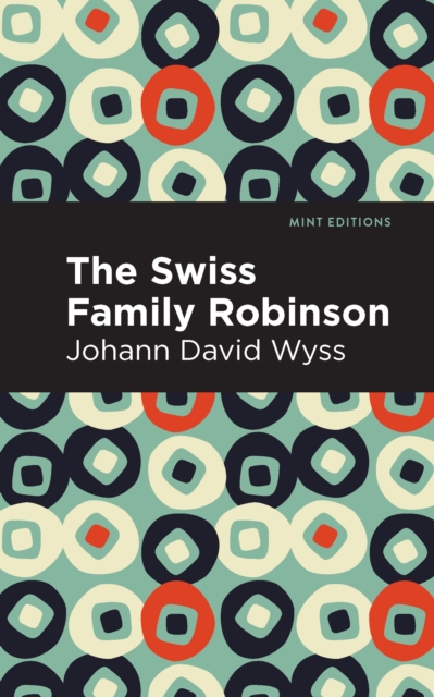 Swiss Family Robinson, Hardback Book