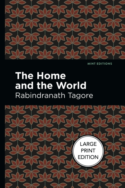 The Home And The World, Paperback / softback Book