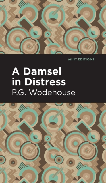 A Damsel in Distress, Hardback Book