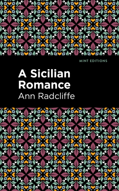 A Sicilian Romance, Paperback / softback Book