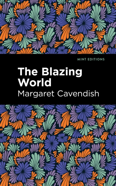 The Blazing World, Hardback Book