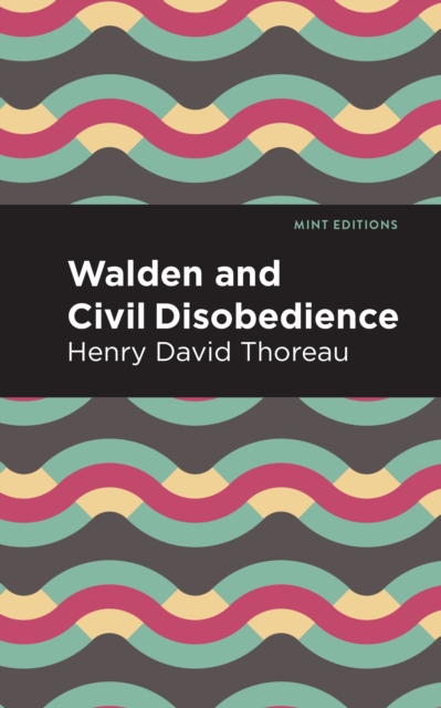 Walden and Civil Disobedience, Hardback Book