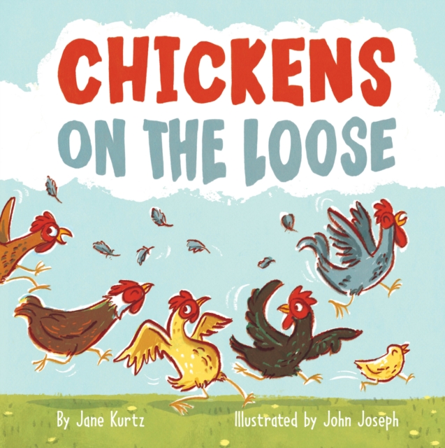 Chickens on the Loose, Hardback Book