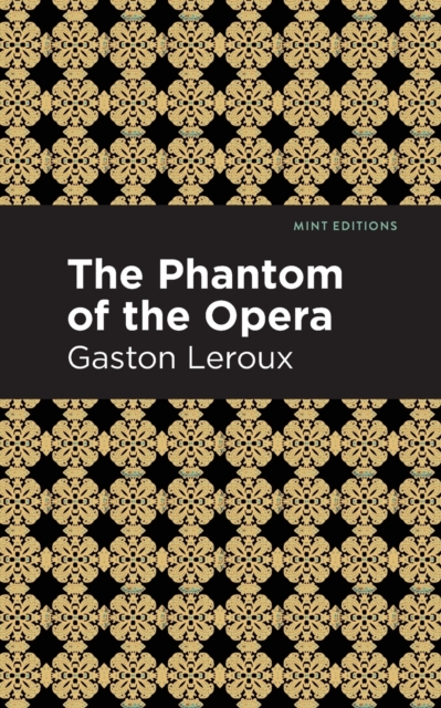 Phantom of the Opera, Paperback / softback Book