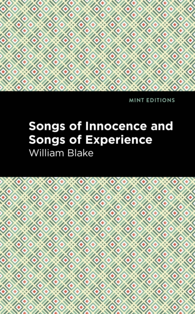 Songs of Innocence and Songs of Experience, EPUB eBook