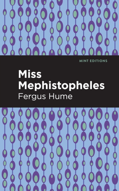 Miss Mephistopheles : A Novel, Paperback / softback Book