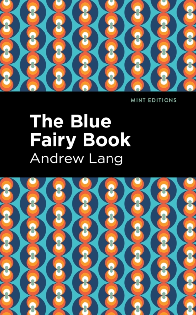 The Blue Fairy Book, Paperback / softback Book
