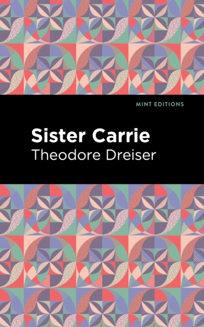 Sister Carrie, Paperback / softback Book