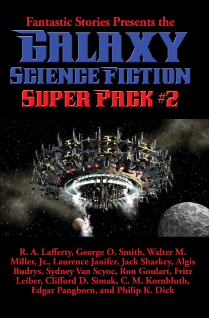 Galaxy Science Fiction Super Pack #2 : With linked Table of Contents, EPUB eBook