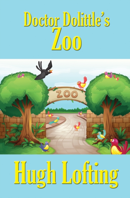 Doctor Dolittle's Zoo, EPUB eBook