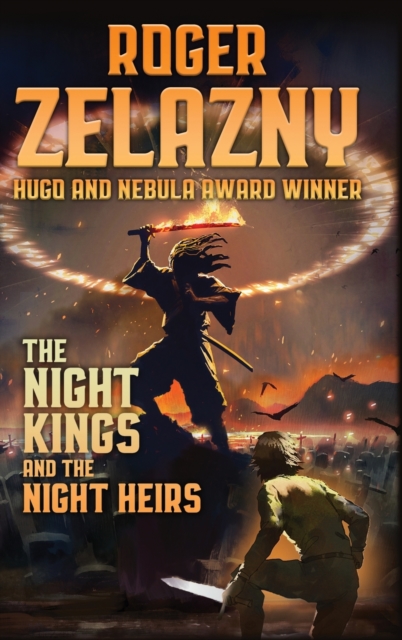 The Night Kings and Night Heirs, Hardback Book