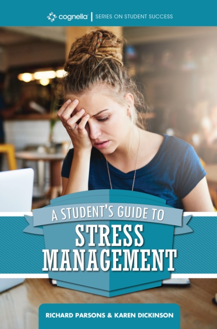 A Student's Guide to Stress Management, EPUB eBook