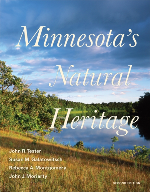 Minnesota's Natural Heritage : Second Edition, Hardback Book