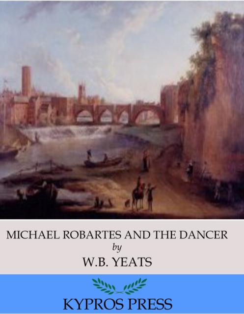 Michael Robartes and The Dancer, EPUB eBook