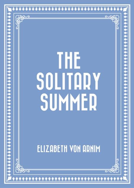 The Solitary Summer, EPUB eBook