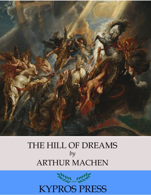 The Hill of Dreams, EPUB eBook