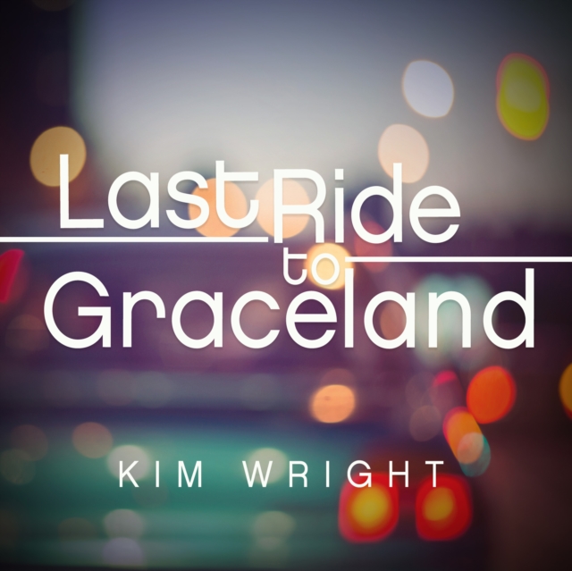 Last Ride to Graceland, eAudiobook MP3 eaudioBook