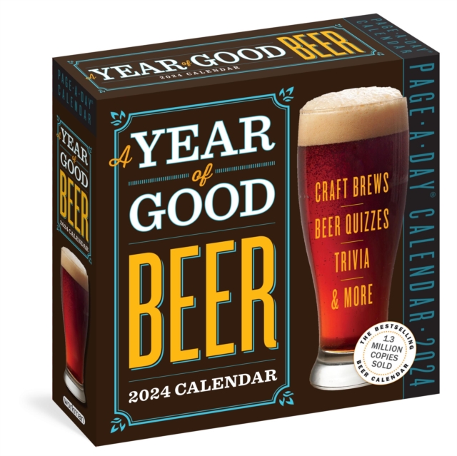 Year of Good Beer Page-A-Day Calendar 2024 : Craft Beers, Beer Quizzes, Trivia & More, Calendar Book