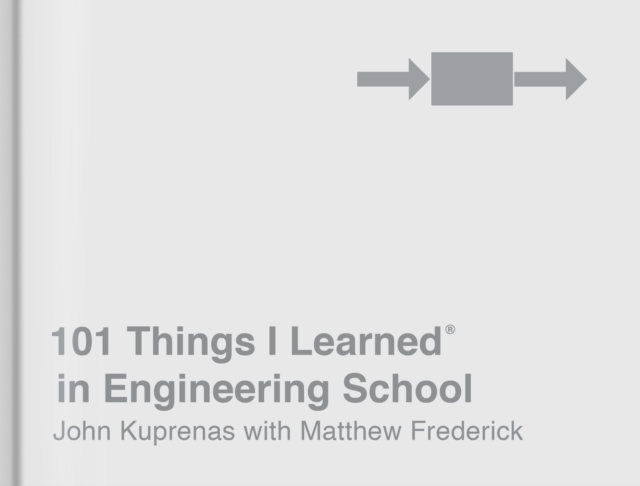 101 Things I Learned(R) in Engineering School, EPUB eBook