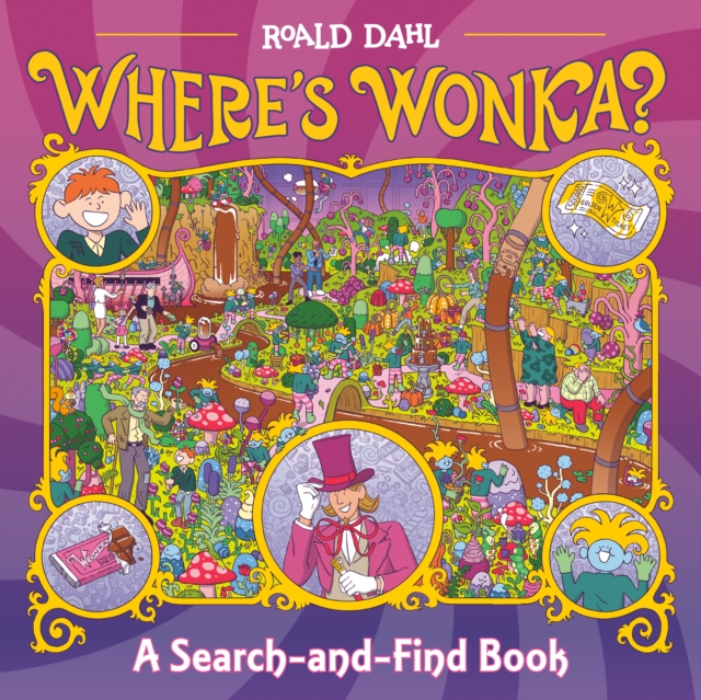 Where's Wonka? : A Search-and-Find Book, Hardback Book