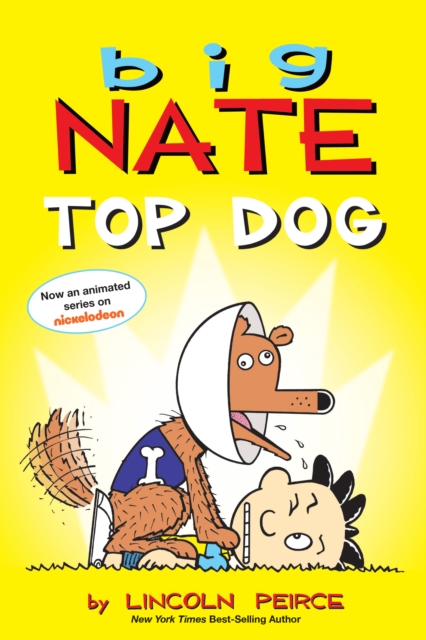 Big Nate: Top Dog : Two Books in One, PDF eBook