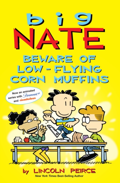 Big Nate: Beware of Low-Flying Corn Muffins, PDF eBook