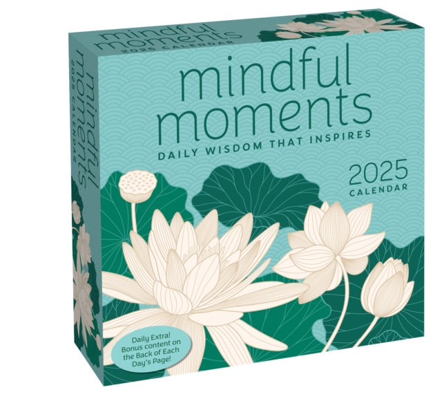 Mindful Moments 2025 Day-to-Day Calendar : Daily Wisdom That Inspires, Calendar Book