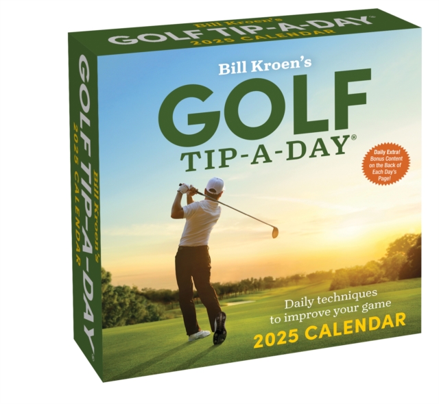 Bill Kroen's Golf Tip-A-Day 2025 Calendar, Calendar Book
