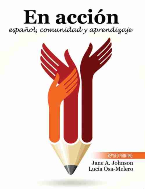 En accion: espanol, comunidad y aprendizaje, Paperback / softback Book