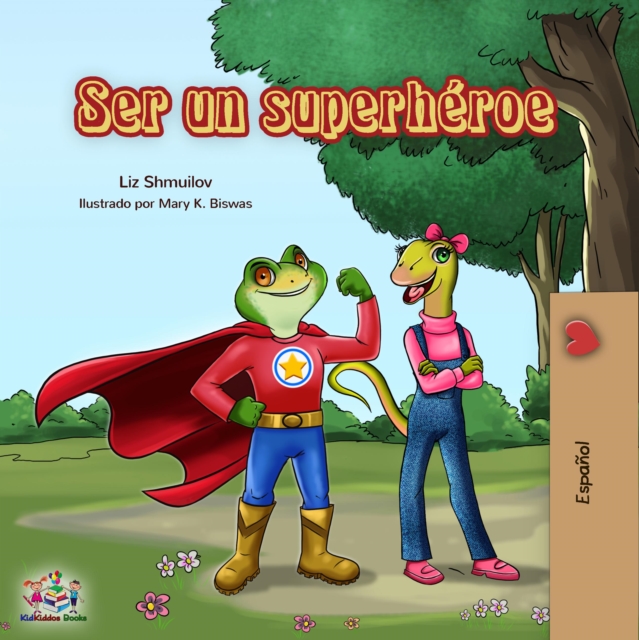 Ser un superheroe, EPUB eBook