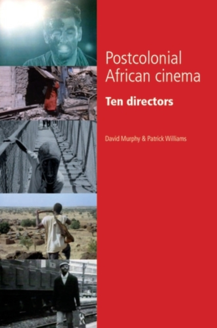 Postcolonial African cinema : Ten directors, PDF eBook