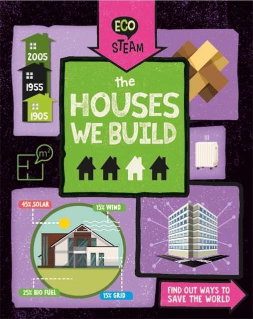 Eco STEAM: The Houses We Build, Paperback / softback Book