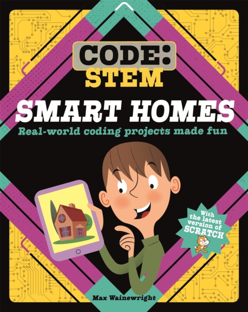 Code: STEM: Smart Homes, Hardback Book