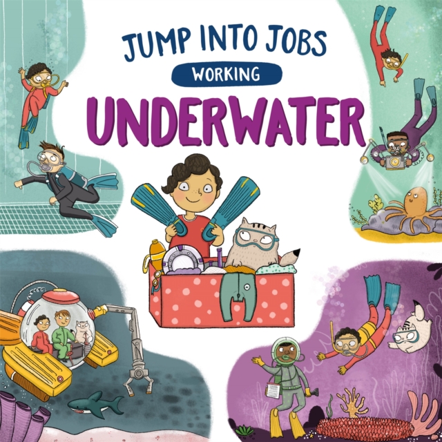 Jump into Jobs: Working Underwater, Hardback Book