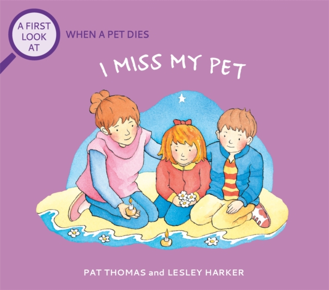 The Death of a Pet: I Miss My Pet, EPUB eBook