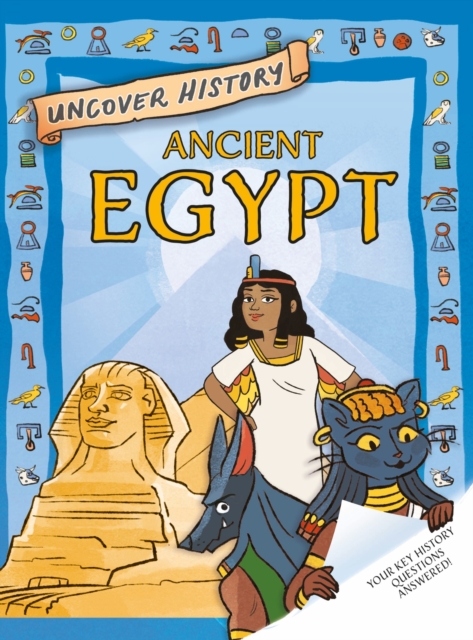 Uncover History: Ancient Egypt, Paperback / softback Book